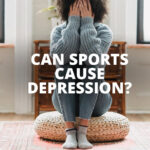 How Does Depression Affect Sports Performance