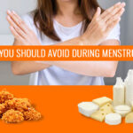 Food you should avoid during menstruation