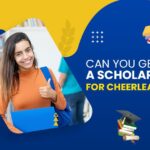 Cheerleading Scholarships 2022