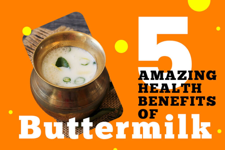 5 Amazing Health Benefits Of Buttermilk