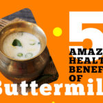 5 Amazing Health Benefits Of Buttermilk