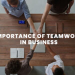 Importance of Teamwork in Business