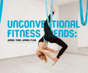 Unconventional Fitness Trends: Aerial Yoga, Animal Flow