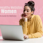 Best healthy website for women