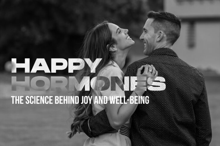 Happy Hormones: The Science Behind Joy and Well-being