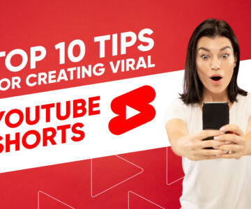 Top 10 Tips for Creating Viral YouTube Shorts