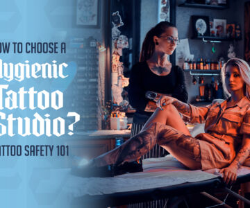 How to Choose a Hygienic Tattoo Studio? : Tattoo Safety 101