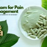 Kratom for Pain Management: A Natural Alternative to Opioids?