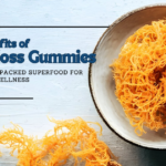 The Benefits of Sea Moss Gummies: A Nutrient-Packed Superfood for Everyday Wellness