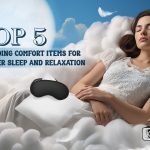 Top 5 Trending Comfort Items for Better Sleep and Relaxation