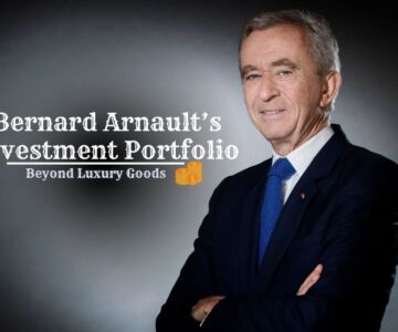 Bernard Arnault’s Investment Portfolio: Beyond Luxury Goods