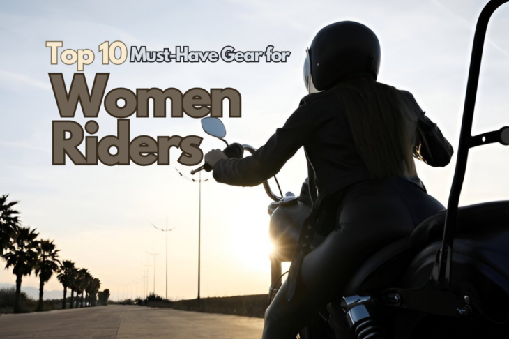 Top 10 Must-Have Gear for Women Riders