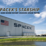 SpaceX's Starship: The Mars-Bound Rocket Changing Space Travel