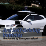 Are Self-Driving Vehicles the Future of Transportation?