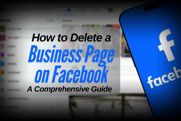 How to Delete a Business Page on Facebook A Comprehensive Guide