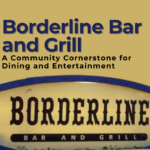 Borderline Bar and Grill A Community Cornerstone for Dining and Entertainment