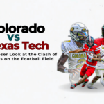 Colorado vs Texas Tech A Closer Look at the Clash of Titans on the Football Field