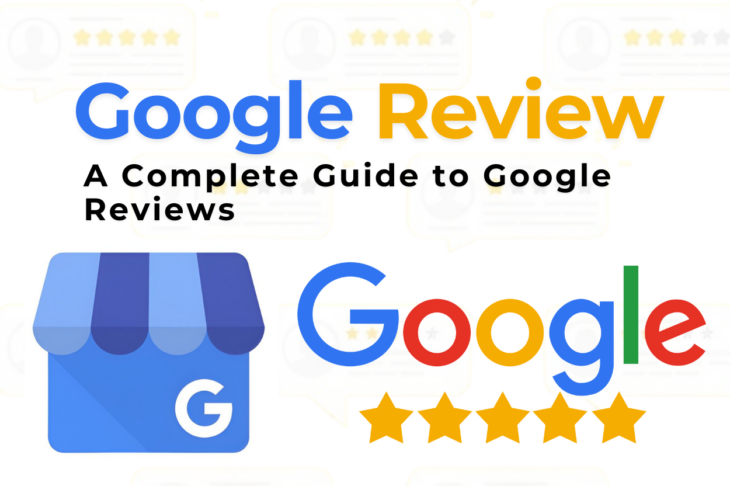 How Do I Leave a Google Review A Complete Guide to Google Reviews