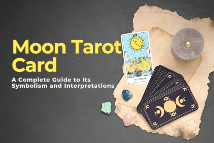 What Is The Moon Tarot Card Meaning A Complete Guide to Its Symbolism and Interpretations