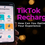 What Is TikTok Recharge and How Can You Optimize Your Experience