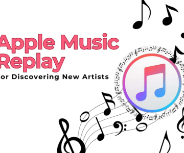 How to Maximize the Value of Your Apple Music Replay for Discovering New Artists