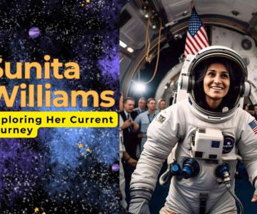 Where is Sunita Williams Now Exploring Her Current Journey