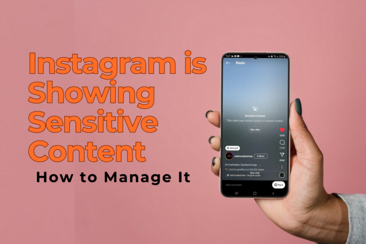 Why Instagram is Showing Sensitive Content and How to Manage It