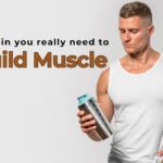 How Much Protein Do You Need to Build Muscle