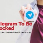 Vietnam Orders Telegram To Be Blocked Over Cybercrime and Security Concerns