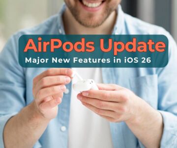 AirPods Update Major New Features in iOS 26