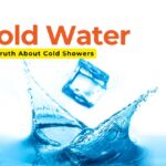 Is Cold Water Good for You? The Truth About Cold Showers