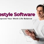 How Lifestyle Software Can Improve Your Work-Life Balance