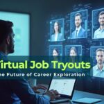 Virtual Job Tryouts: The Future of Career Exploration