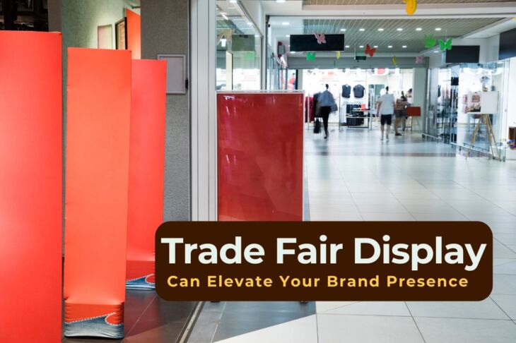 How Innovative Trade Fair Display Booths Can Elevate Your Brand Presence