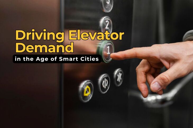 How Urbanization Is Driving Elevator Demand in the Age of Smart Cities