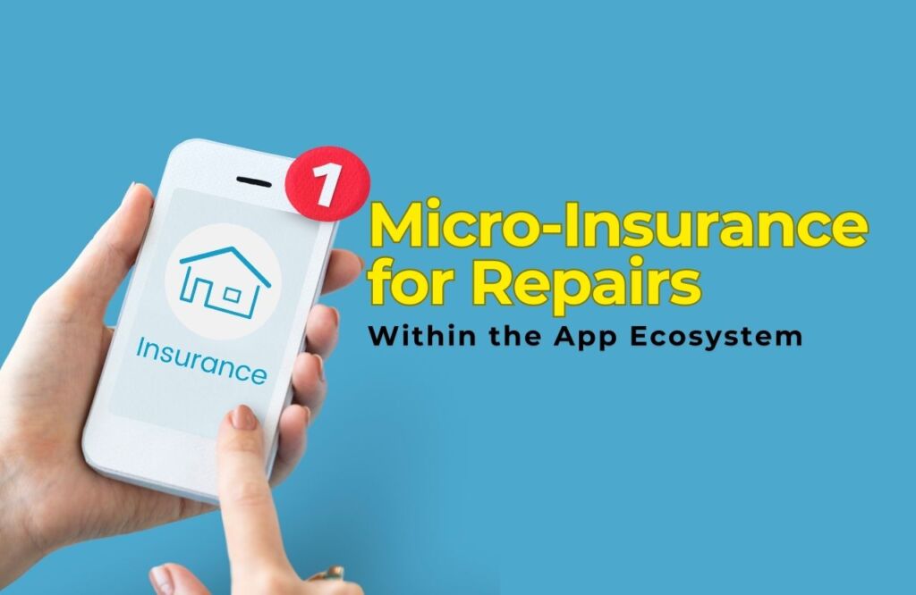 Integrating Micro-Insurance for Repairs Within the App Ecosystem