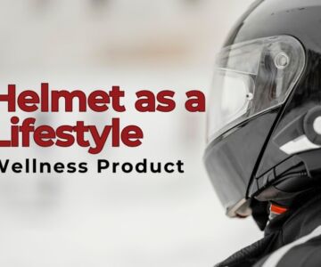 How to Position Your Helmet as a Lifestyle and Wellness Product
