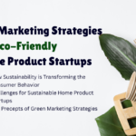 Eco-Friendly Home Product Startups