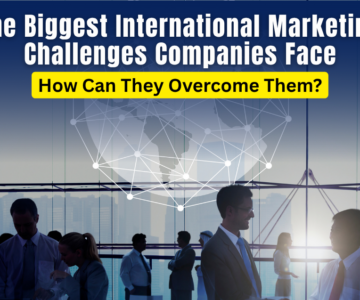 International Marketing Challenges