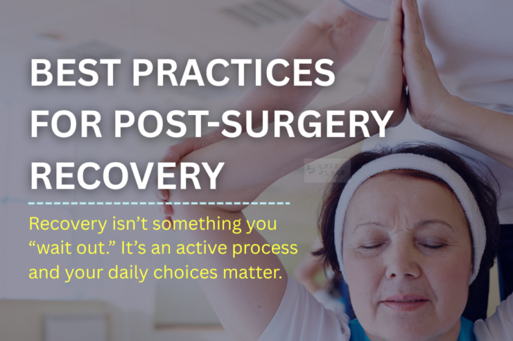 Post-Surgery Recovery