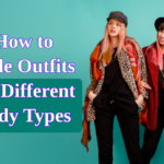 Style Outfits for Different Body Types