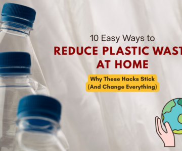 Reduce Plastic Waste