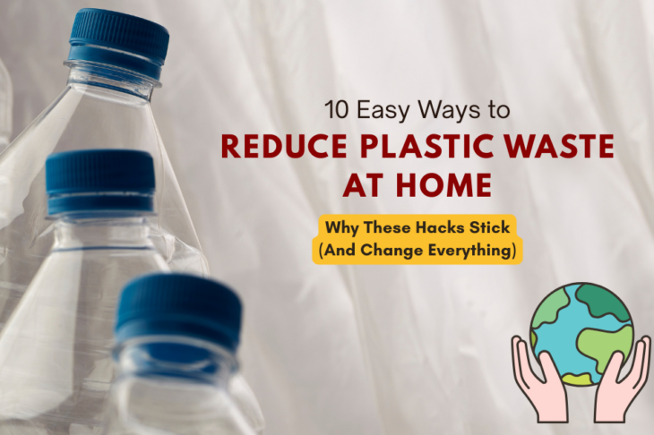 Reduce Plastic Waste