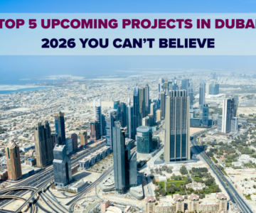 Upcoming Projects in Dubai