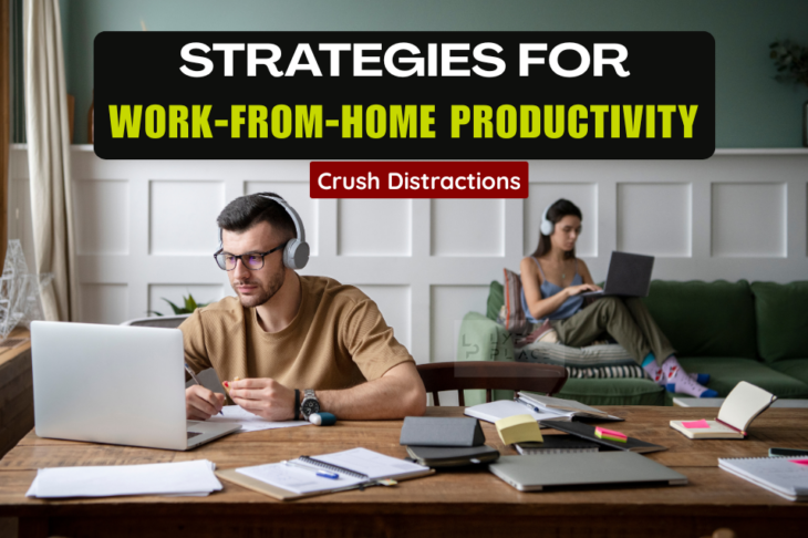 Work-from-home Productivity