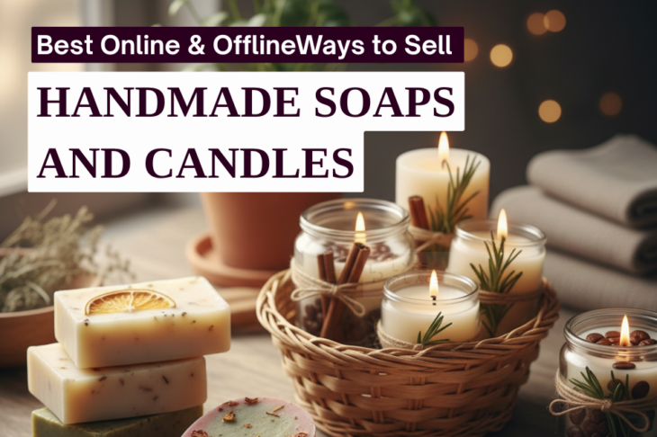 Sell Handmade Soaps and Candles