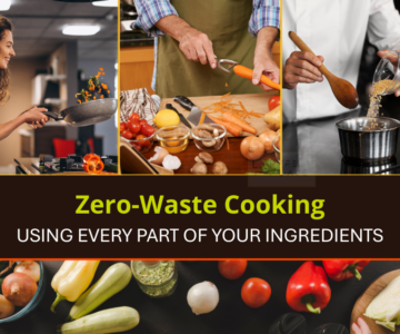 Zero-Waste Cooking
