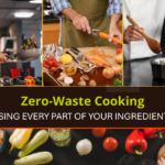 Zero-Waste Cooking